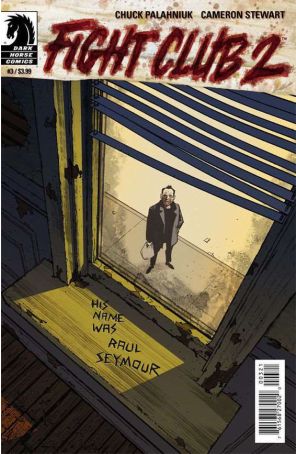 Fight Club 2 3A published by Dark Horse with cover art by Cameron Stewart