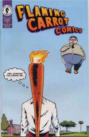Flaming Carrot Comics 31 published by Dark Horse with cover art by Bob Burden