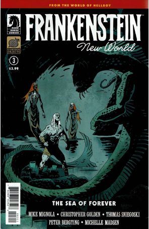 Frankenstein: New World-Sea of Forever 3 published by Dark Horse with cover art by Peter Bergting