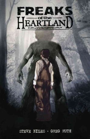 Freaks of the Heartland TPB 1 (2nd) published by Dark Horse with cover art by Greg Ruth