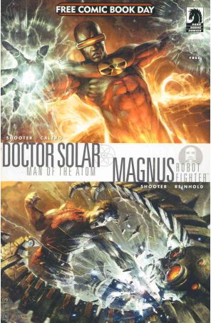 Free Comic Book Day (Dark Horse) 2010 published by Dark Horse with cover art by Raymond Swanland