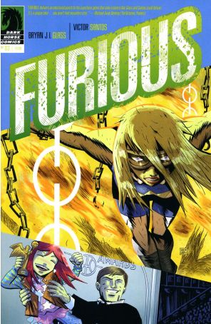 Furious 3 published by Dark Horse with cover art by Victor Santos