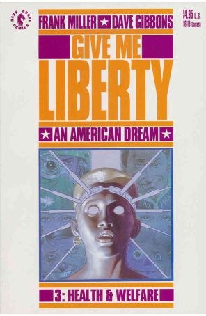 Give Me Liberty 3 published by Dark Horse with cover art by Dave Gibbons