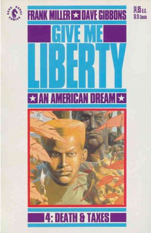 Give Me Liberty 4 published by Dark Horse with cover art by Dave Gibbons