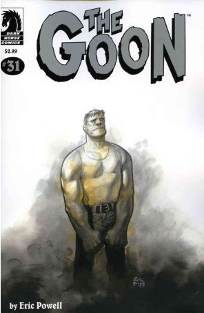 Goon (Dark Horse) 31 published by Dark Horse with cover art by Eric Powell