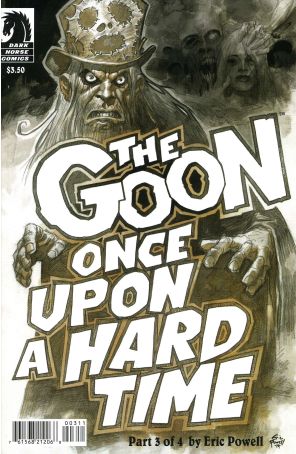 Goon: Once Upon A Hard Time 3 published by Dark Horse with cover art by Eric Powell