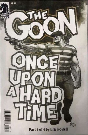 Goon: Once Upon A Hard Time 4 published by Dark Horse with cover art by Eric Powell