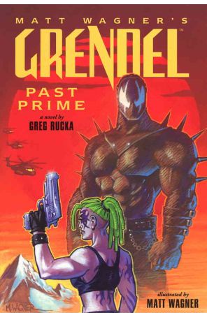 Grendel: Past Prime 1 published by Dark Horse with cover art by Matt Wagner