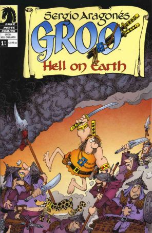 Groo: Hell on Earth (Sergio Aragones') 1 published by Dark Horse with cover art by Sergio Aragonés