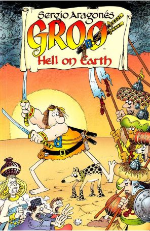 Groo: Hell on Earth (Sergio Aragones') TPB 1 published by Dark Horse with cover art by Sergio Aragonés