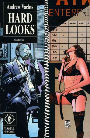Hard Looks 10 published by Dark Horse with cover art by Tim Bradstreet