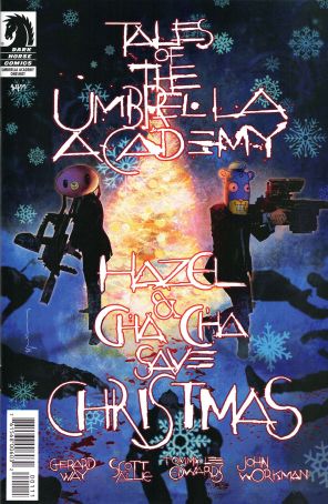Hazel and Cha Cha Save Christmas: Tales From the Umbrella Academy 1C published by Dark Horse with cover art by Bill Sienkiewicz