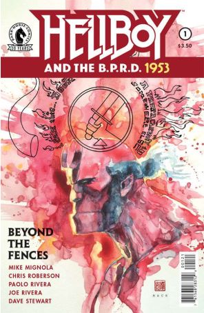 Hellboy and the B.P.R.D.: 1953-Beyond The Fences 1A published by Dark Horse with cover art by David Mack