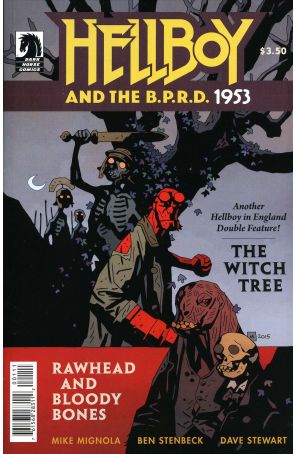 Hellboy and the B.P.R.D.: 1953-The Witch Tree And Rawhead and Bloody Bones 1 published by Dark Horse with cover art by Mike Mignola