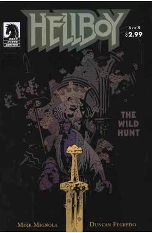 Hellboy: The Wild Hunt 6 published by Dark Horse with cover art by Mike Mignola