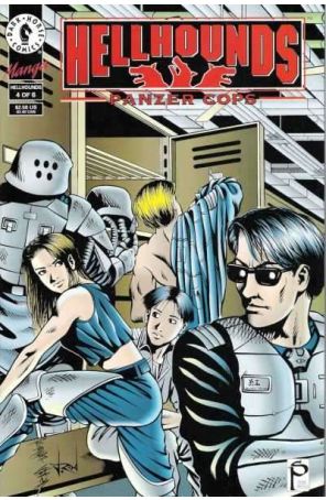 Hellhounds: Panzer Cops 4 published by Dark Horse with cover art by Robert Chang