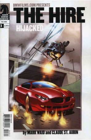 Hire (BMWFilms.com's) 3 published by Dark Horse