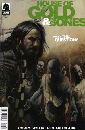 House of Gold And Bones 2 published by Dark Horse with cover art by Dan Jackson
