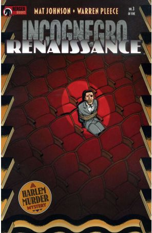 Incognegro: Renaissance 3 published by Dark Horse with cover art by Warren Pleece