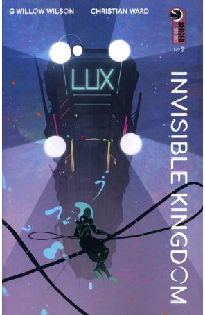Invisible Kingdom 2 published by Dark Horse with cover art by Christian Ward