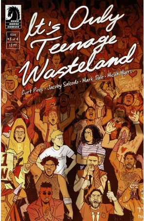 It's Only Teenage Wasteland 3 published by Dark Horse with cover art by Jacoby Salcedo