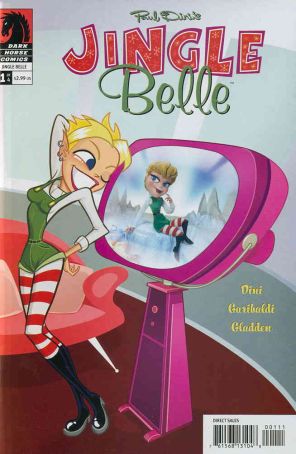 Jingle Belle (Dark Horse) 1 published by Dark Horse with cover art by Jose Garibaldi