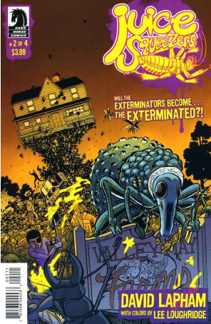 Juice Squeezers 2 published by Dark Horse with cover art by David Lapham