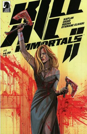 Kill All Immortals II 1A published by Dark Horse with cover art by Oliver Barrett