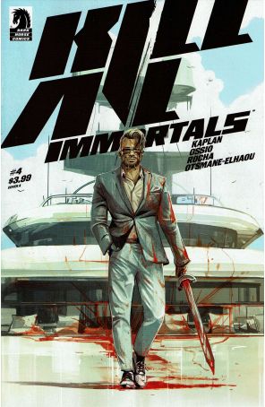 Kill All Immortals 4A published by Dark Horse with cover art by Oliver Barrett