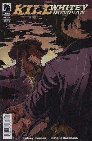Kill Whitey Donovan 3B published by Dark Horse with cover art by Natalie Barahona