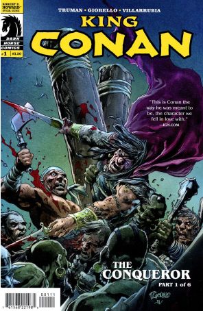 King Conan: The Conqueror 1 published by Dark Horse with cover art by Tomás Giorello