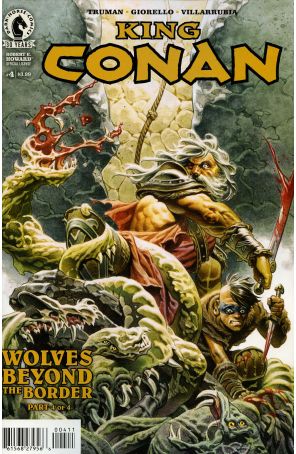 King Conan: Wolves Beyond The Border 4 published by Dark Horse with cover art by Tomás Giorello