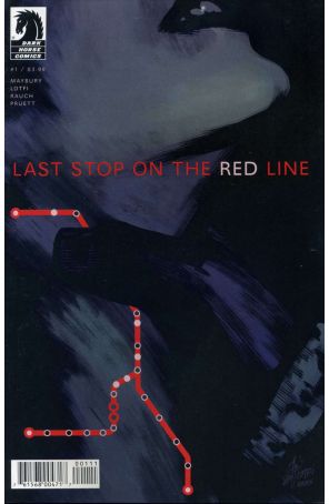 Last Stop on the Red Line 1 published by Dark Horse with cover art by Sam Lotfi