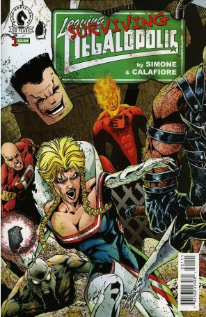 Leaving Megalopolis: Surviving Megalopolis 1 published by Dark Horse with cover art by Jim Calafiore