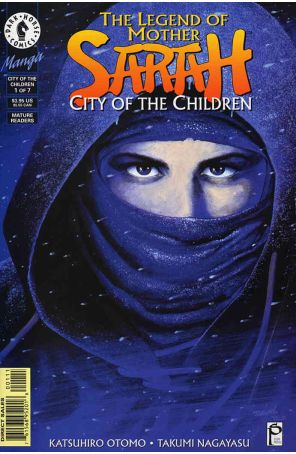 Legend of Mother Sarah: City of the Children 1 published by Dark Horse
