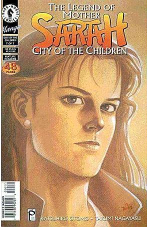 Legend of Mother Sarah: City of the Children 7 published by Dark Horse