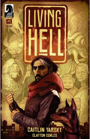 Living Hell 1 published by Dark Horse with cover art by Caitlin Yarsky