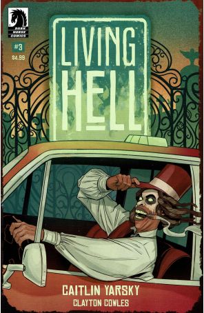 Living Hell 3 published by Dark Horse with cover art by Caitlin Yarsky