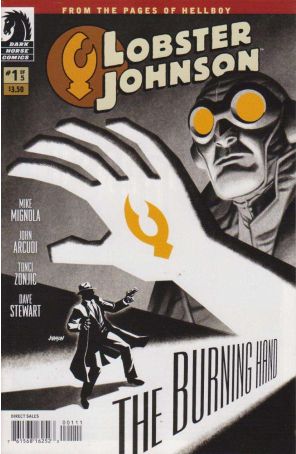 Lobster Johnson: The Burning Hand 1 published by Dark Horse with cover art by Dave Johnson