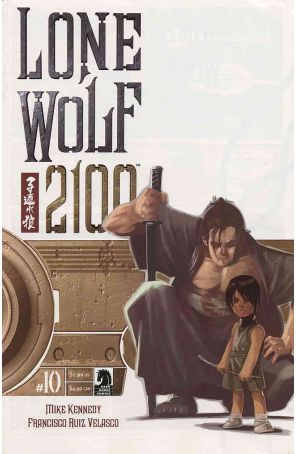 Lone Wolf 2100 10 published by Dark Horse with cover art by Francisco Ruiz Velasco