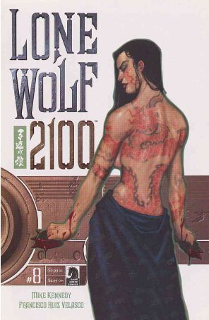 Lone Wolf 2100 8 published by Dark Horse with cover art by Francisco Ruiz Velasco