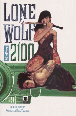 Lone Wolf 2100 9 published by Dark Horse with cover art by Francisco Ruiz Velasco