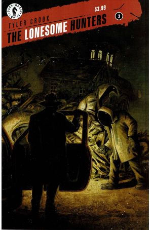 The Lonesome Hunters 3 published by Dark Horse with cover art by Tyler Crook