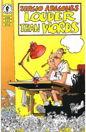 Louder than Words (Sergio Aragones') 3 published by Dark Horse