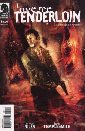 Love Me Tenderloin: A Cal McDonald Mystery 1 published by Dark Horse with cover art by Ben Templesmith