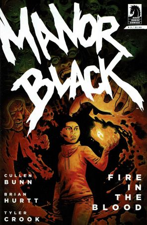 Manor Black: Fire in the Blood 3 published by Dark Horse with cover art by Brian Hurtt