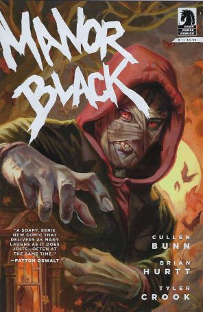 Manor Black 1A published by Dark Horse with cover art by Dan Brereton