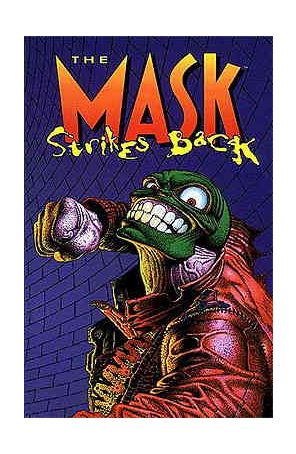 The Mask TPB 1 published by Dark Horse