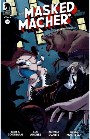 Masked Macher 2 published by Dark Horse with cover art by Alex Andres