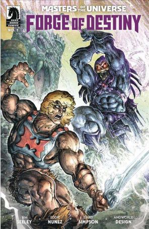 Masters of the Universe: Forge of Destiny 1B published by Dark Horse with cover art by Freddie Williams